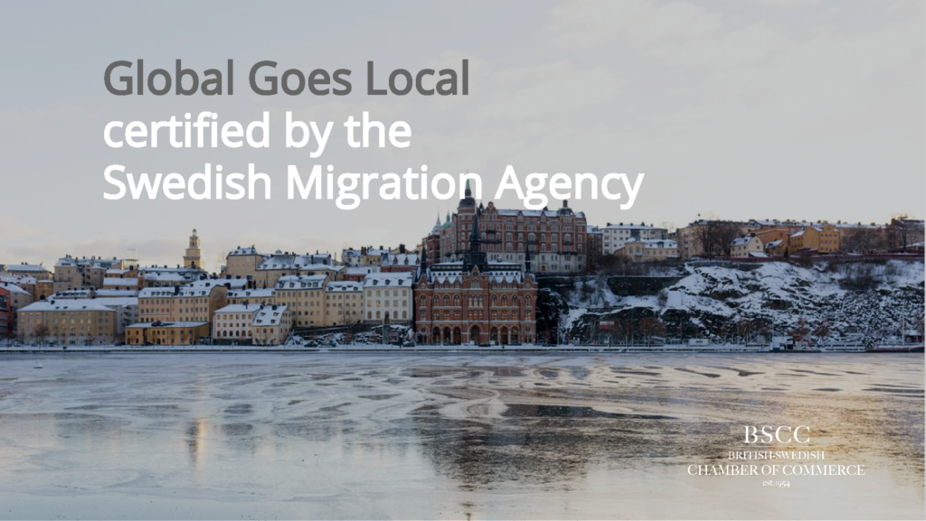 Global Goes Local certified by the Swedish Migration Agency