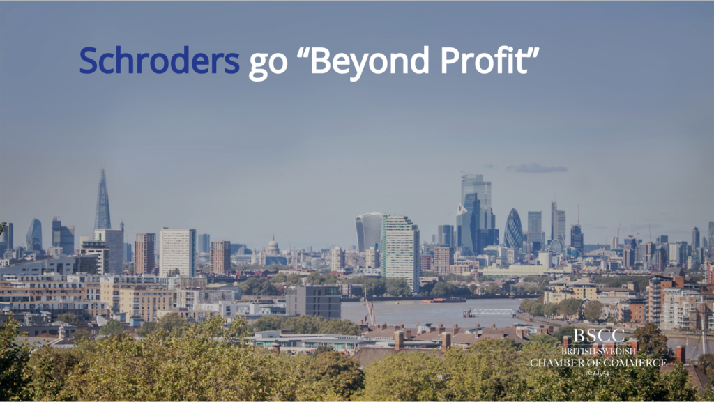 Schroders go “Beyond Profit”
