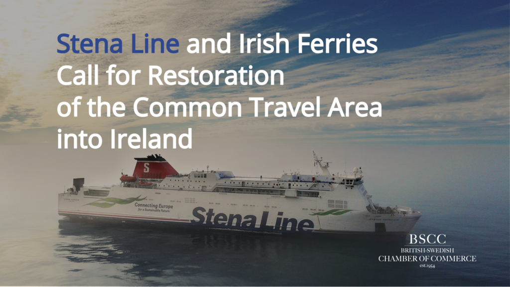 Stena Line and Irish Ferries Call for Restoration of the Common Travel Area into Ireland