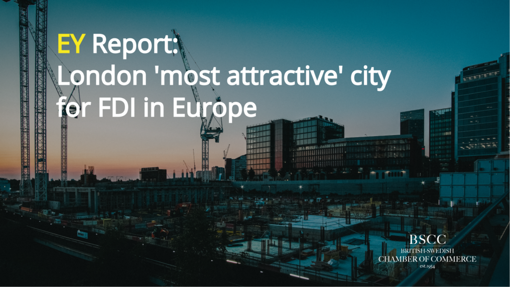 EY Report: London 'most attractive' city for FDI in Europe