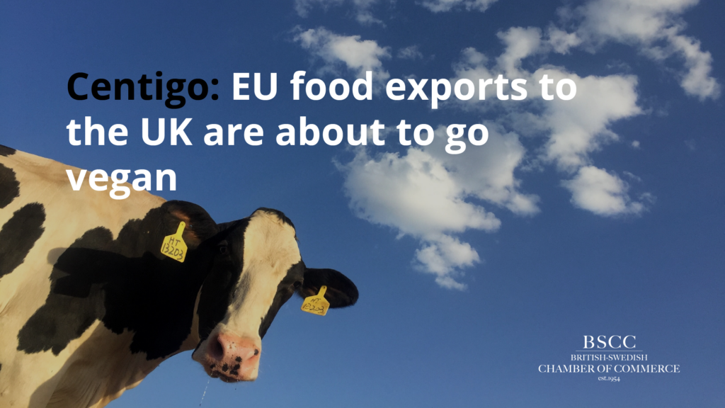 Centigo: EU food exports to the UK are about to go vegan