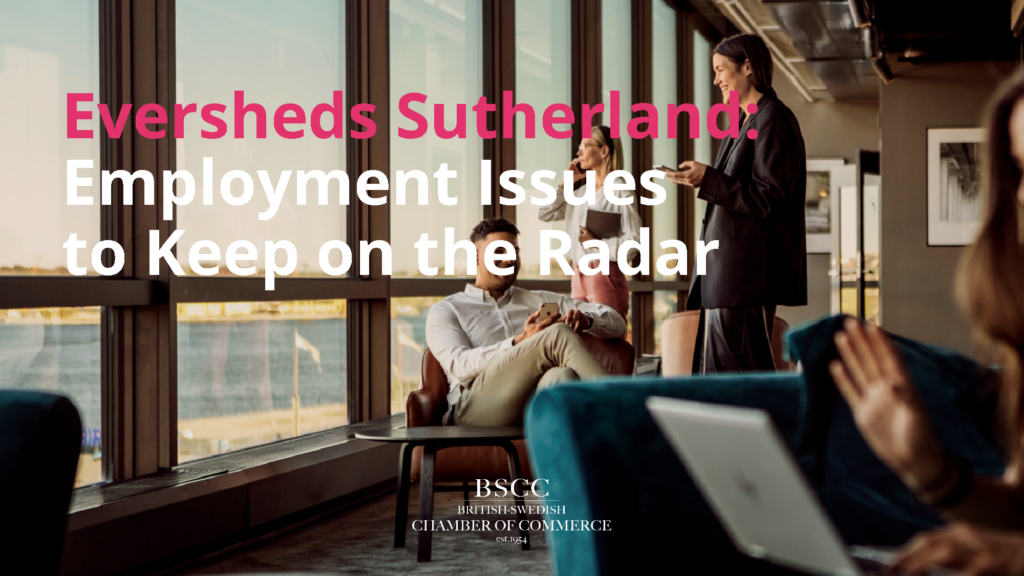 Eversheds Sutherland: Employment Issues to Keep on the Radar